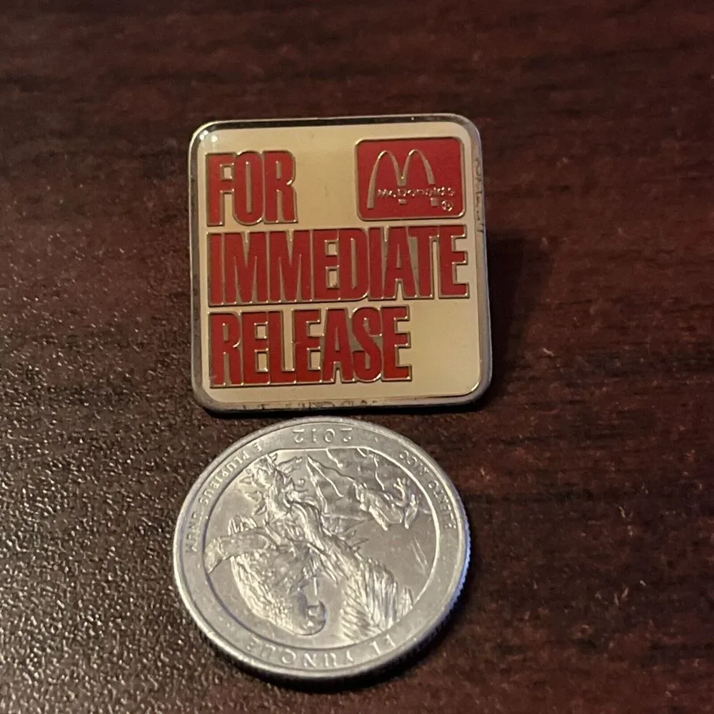 McDonald’s For Immediate Release‎ Employee Lapel Pin